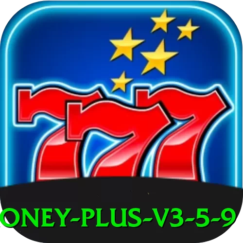 fada777 Money Plus v3.5.9 - apk